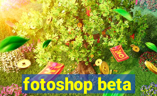 fotoshop beta